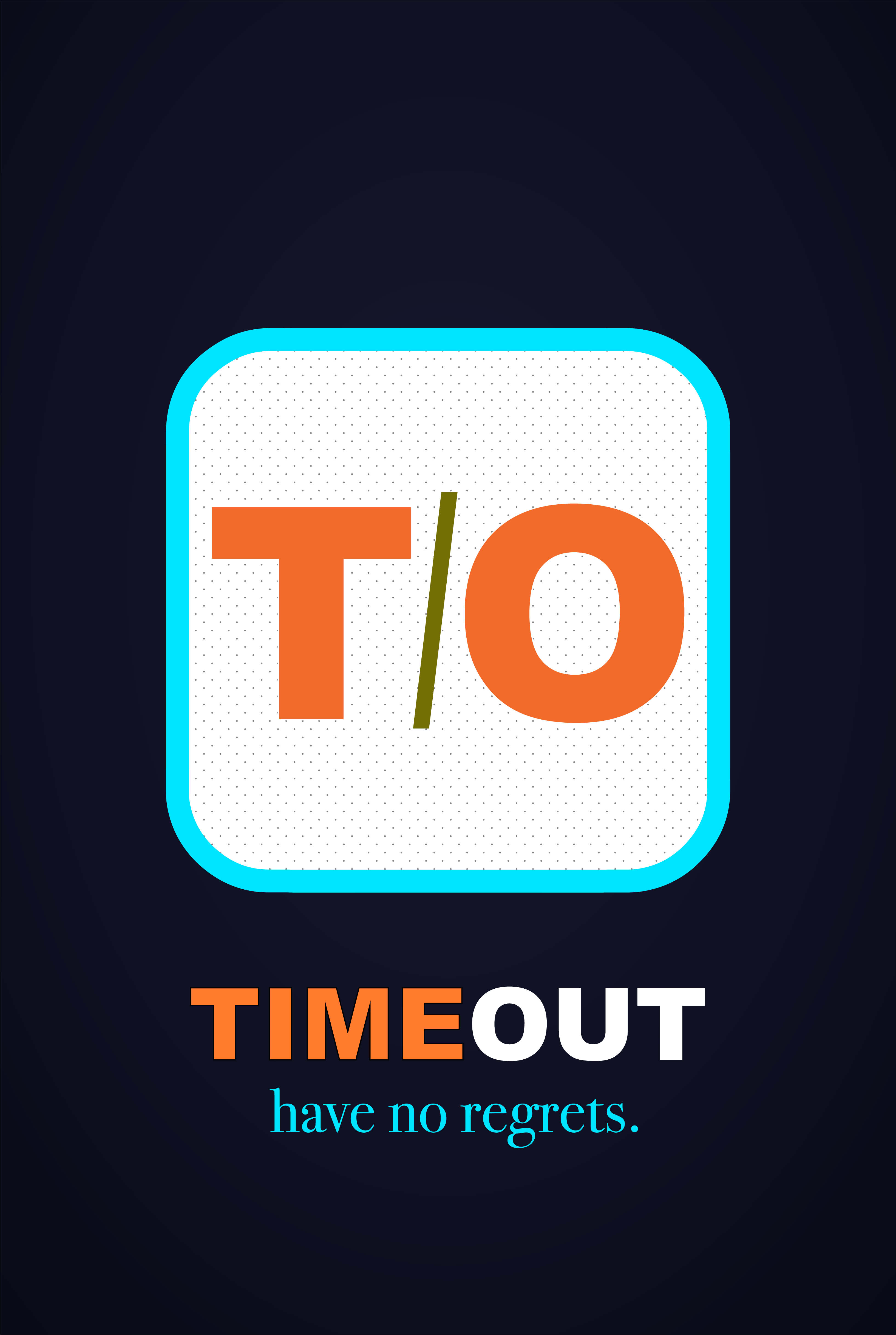 TIMEOUT logo &mdash; have no regrets